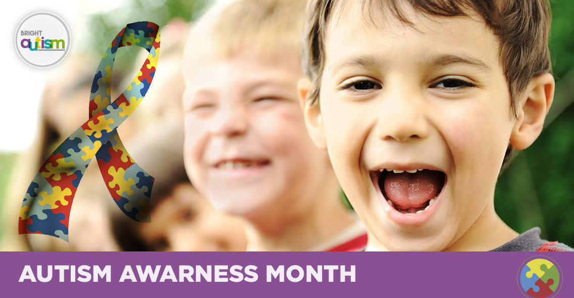 AUTISM AWARENESS MONTH