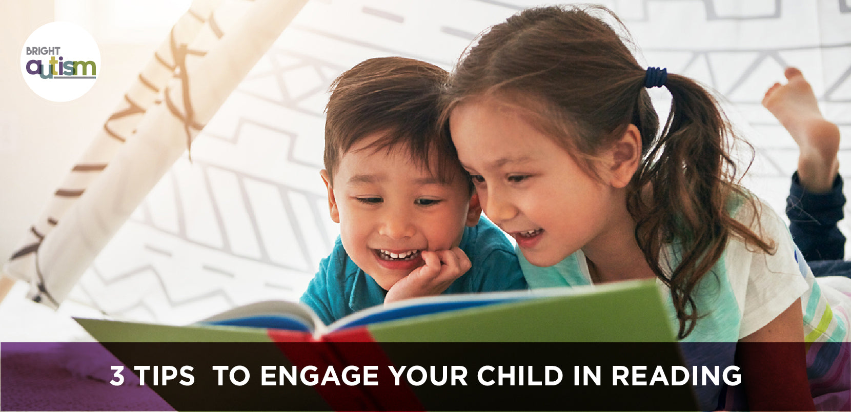 3 Tips to Engage your child in reading