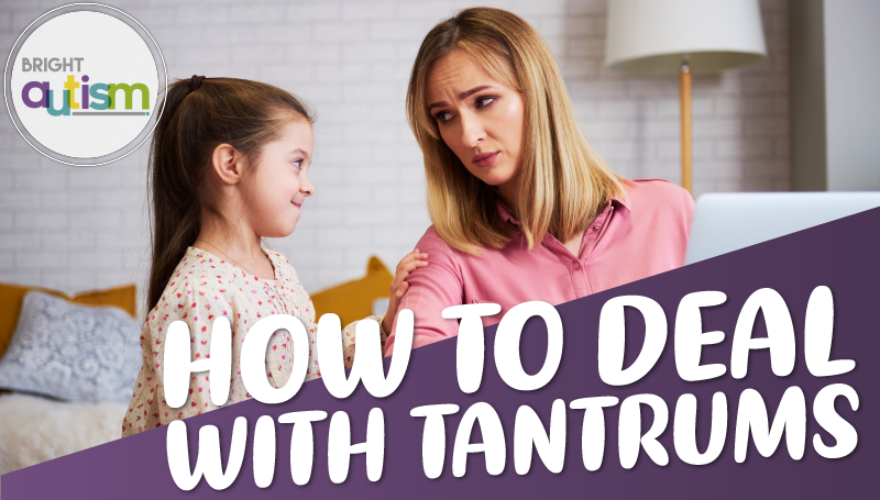 How to Deal with Tantrums