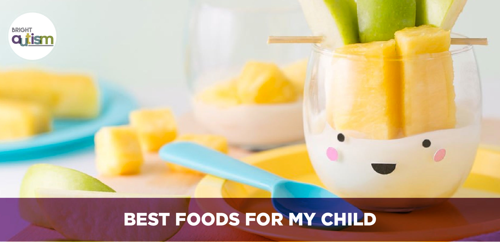 Best Foods for My Child