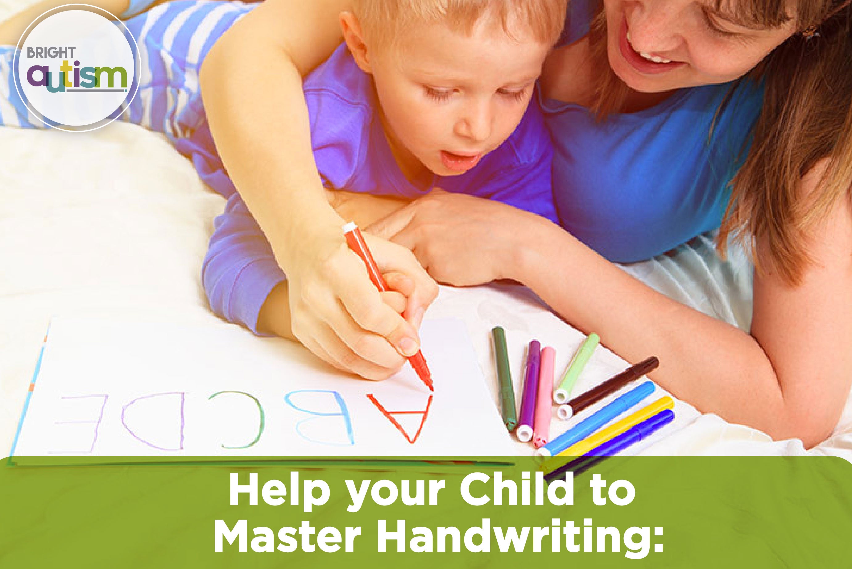 How to Help your Child to Master Handwriting