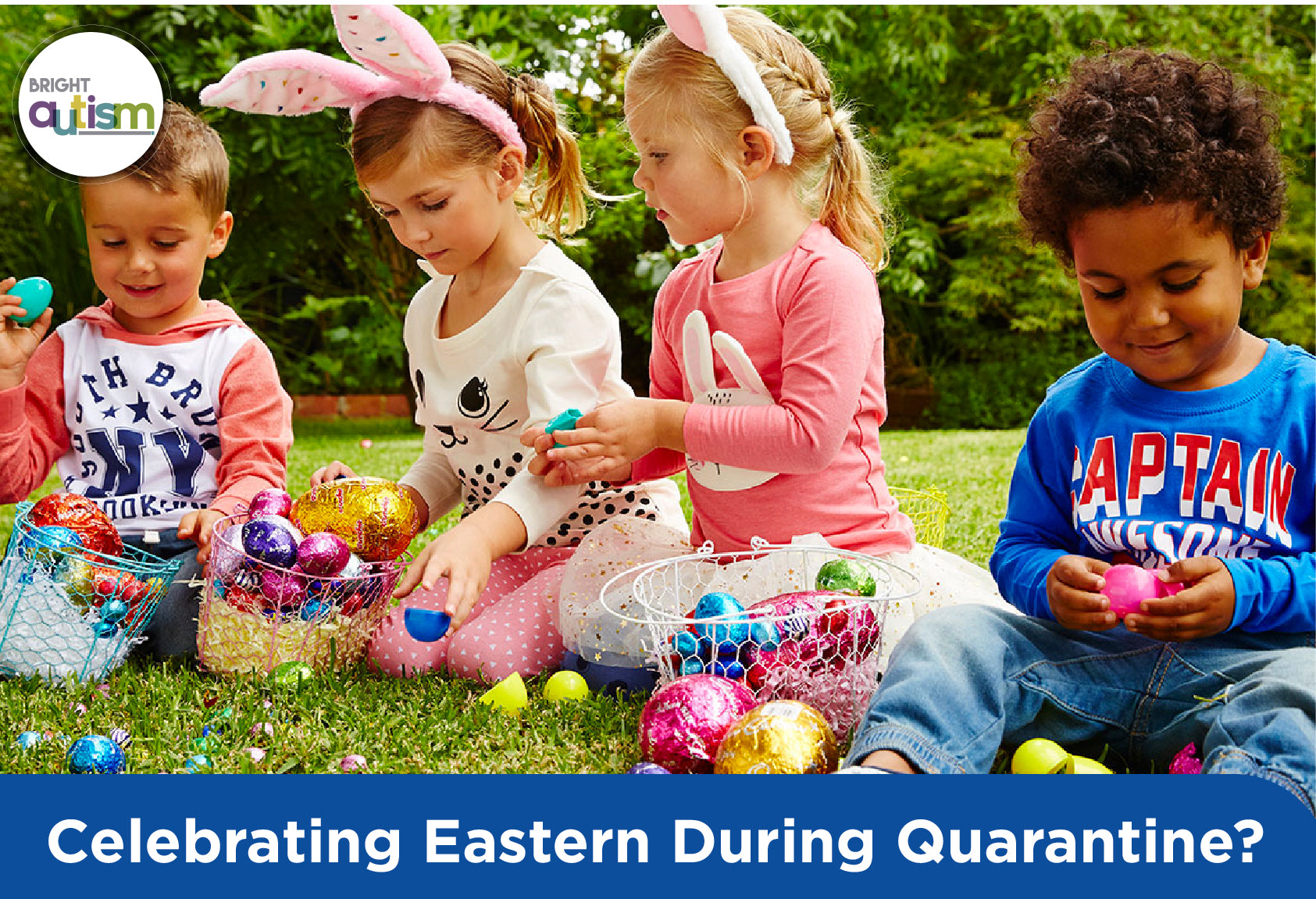 How To Celebrate Easter During Quarantine With A Child with Autism