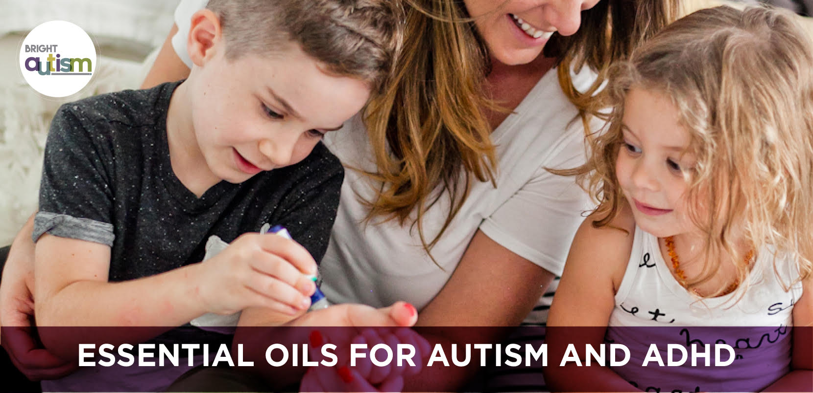 Essential Oils for Autism and ADHD  