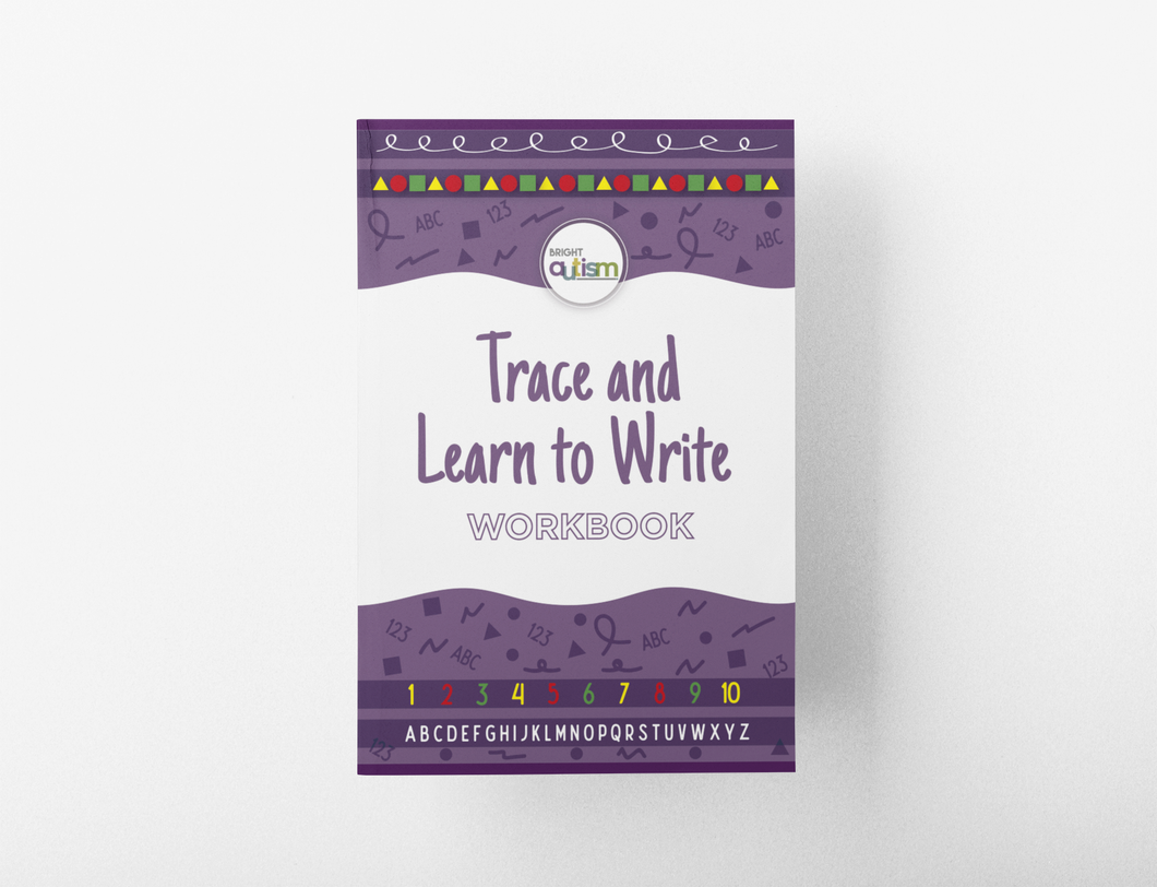 Bright Autism - Trace and Learn to Write Workbook